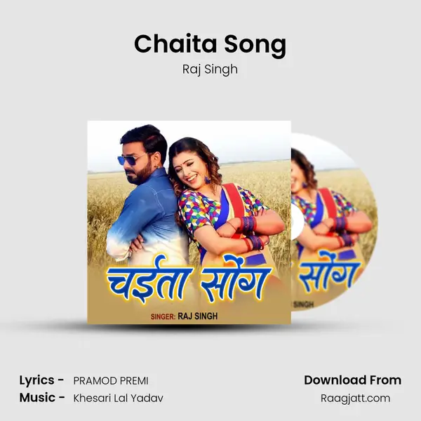 Chaita Song - Raj Singh album cover 