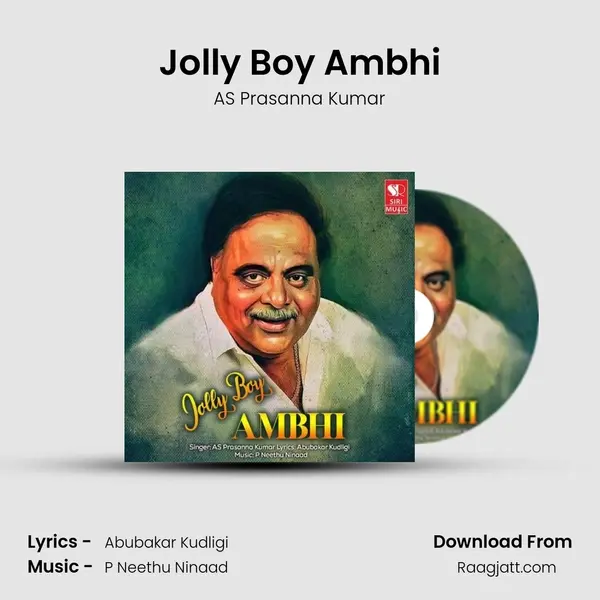 Jolly Boy Ambhi - AS Prasanna Kumar album cover 