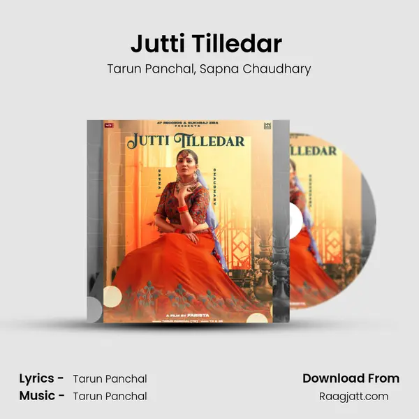 Jutti Tilledar (Feat Sapna Chaudhary) mp3 song