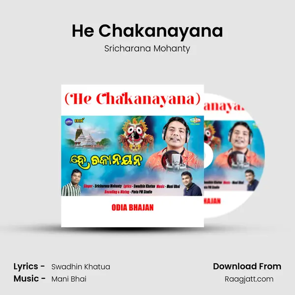 He Chakanayana - Sricharana Mohanty album cover 