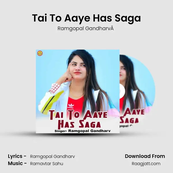 Tai To Aaye Has Saga mp3 song