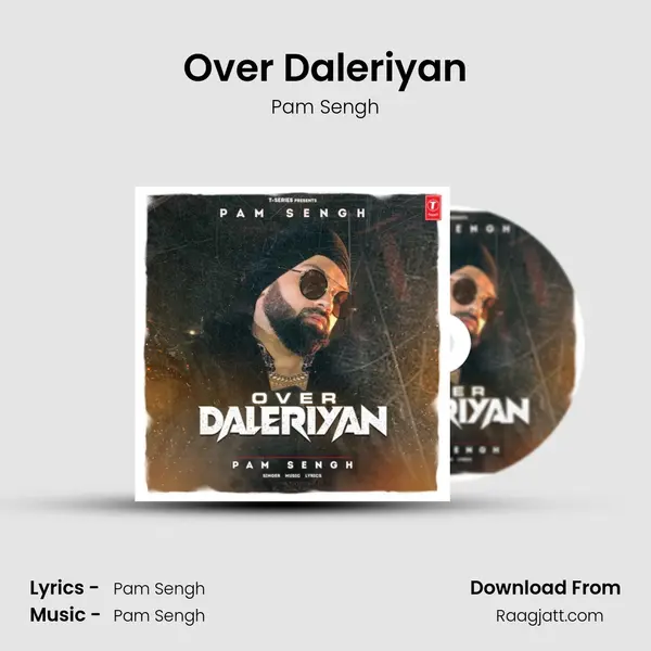 Over Daleriyan mp3 song