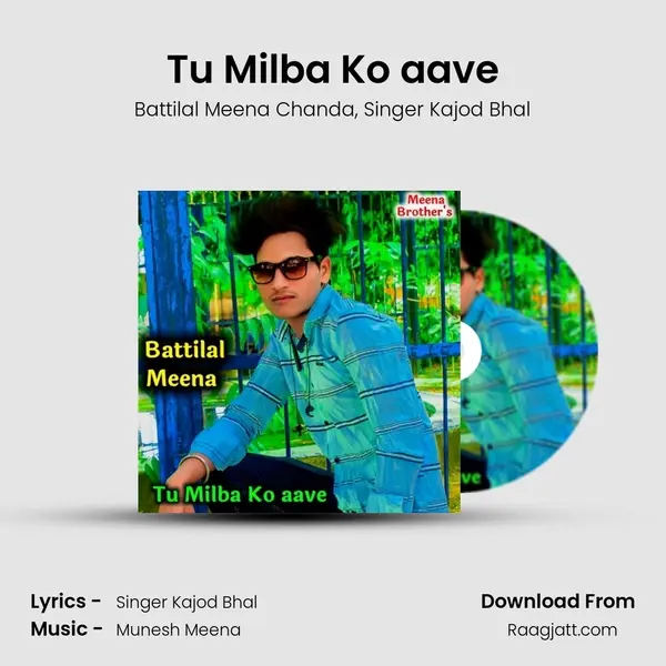 Tu Milba Ko aave mp3 song