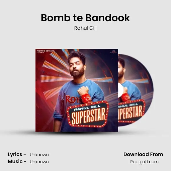 Bomb te Bandook - Rahul Gill album cover 