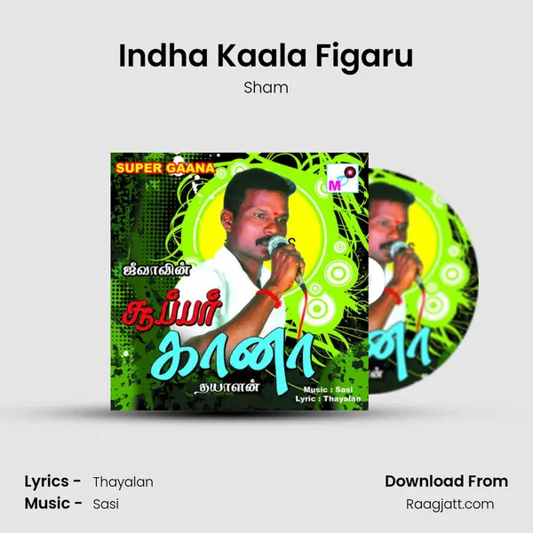 Indha Kaala Figaru - Sham album cover 