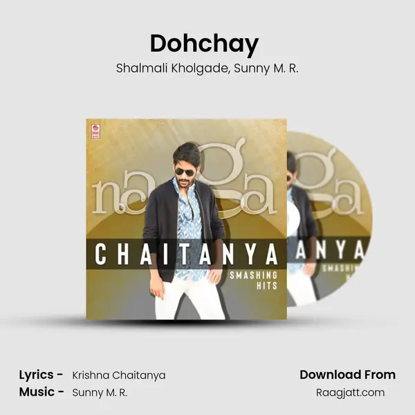 Dohchay (From Dohchay) mp3 song