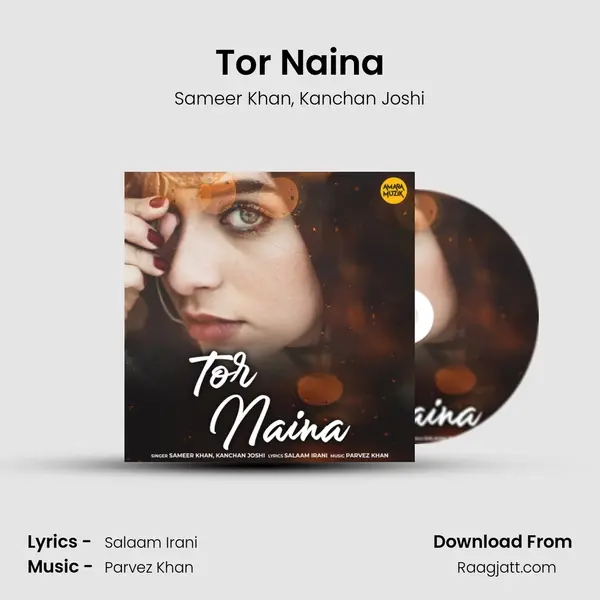 Tor Naina mp3 song