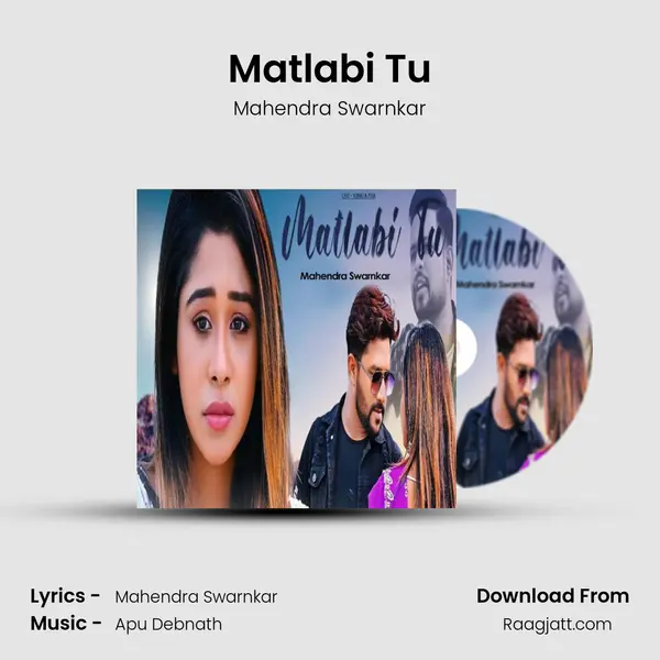 Matlabi Tu - Mahendra Swarnkar album cover 