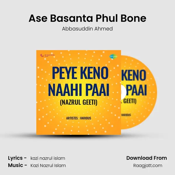 Ase Basanta Phul Bone - Abbasuddin Ahmed album cover 