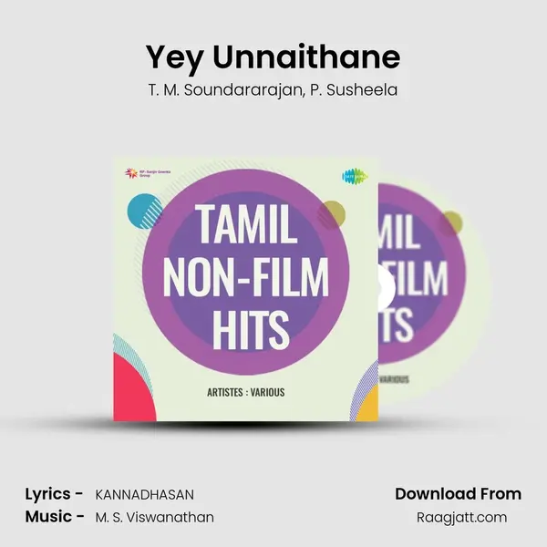 Yey Unnaithane - T. M. Soundararajan album cover 