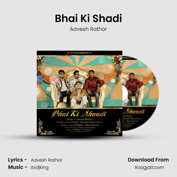 Bhai Ki Shadi - Aavesh Rathor album cover 