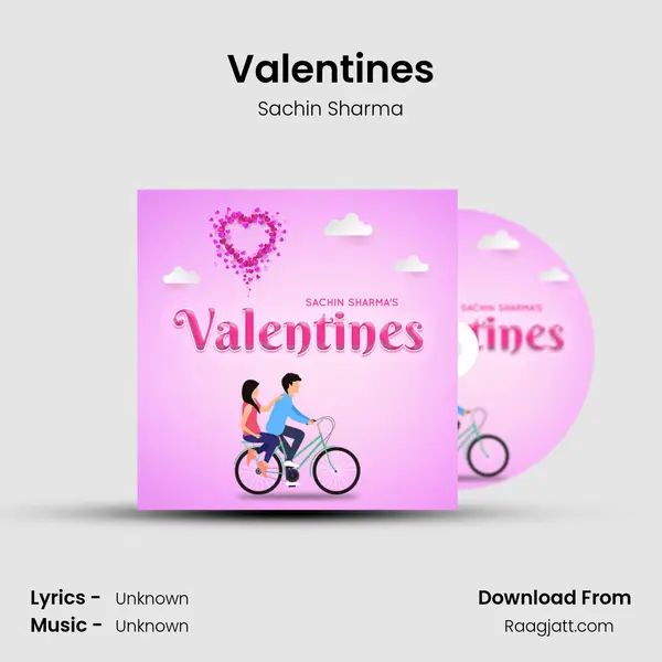 Valentines - Sachin Sharma album cover 