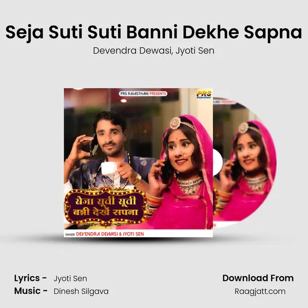 Seja Suti Suti Banni Dekhe Sapna mp3 song