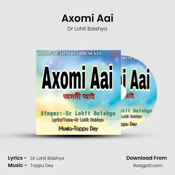 Axomi Aai mp3 song