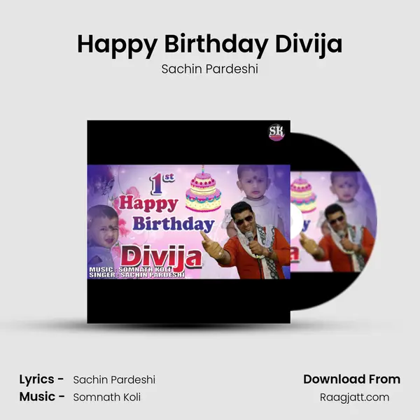 Happy Birthday Divija - Sachin Pardeshi album cover 