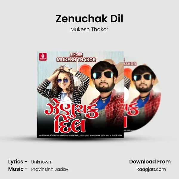 Zenuchak Dil - Mukesh Thakor album cover 