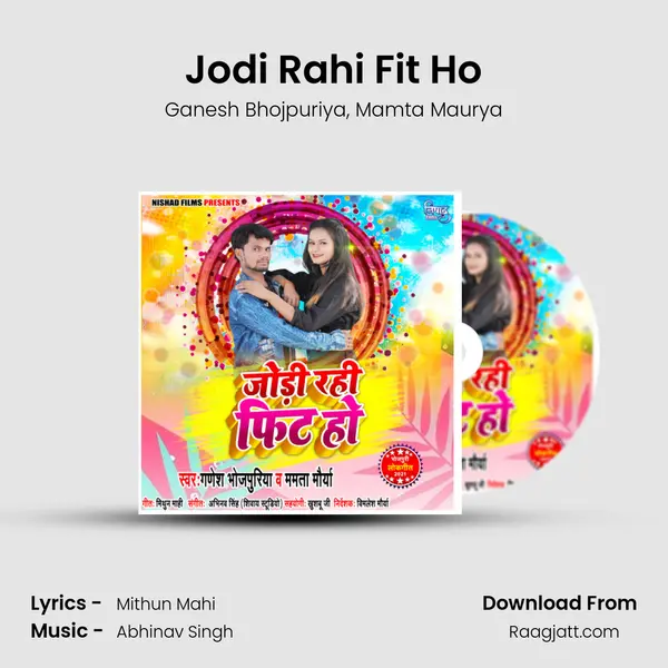 Jodi Rahi Fit Ho mp3 song