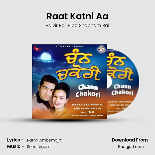 Raat Katni Aa mp3 song