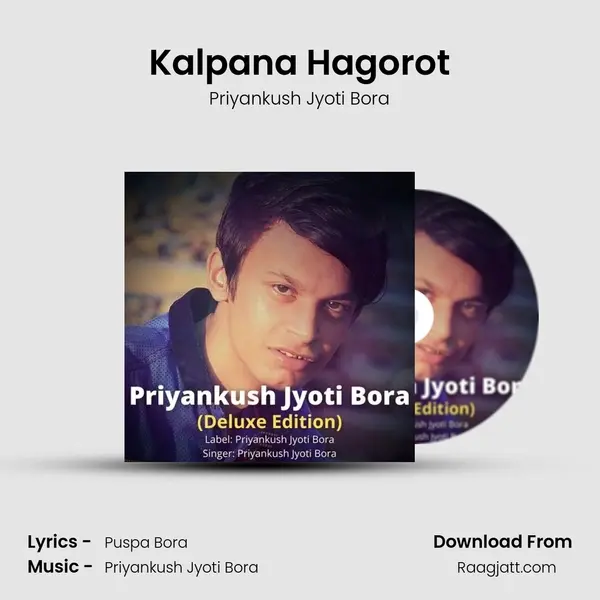 Kalpana Hagorot - Priyankush Jyoti Bora album cover 