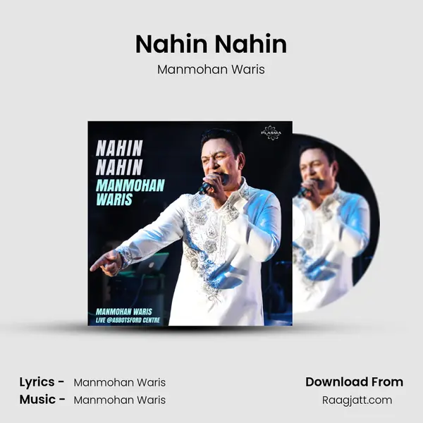 Nahin Nahin mp3 song