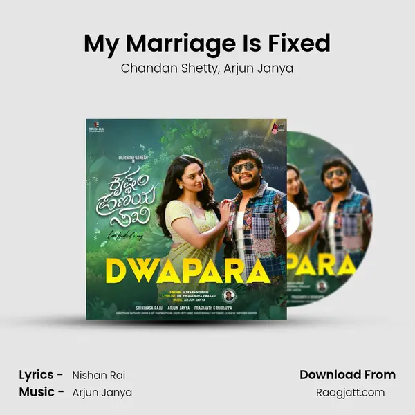 My Marriage Is Fixed mp3 song