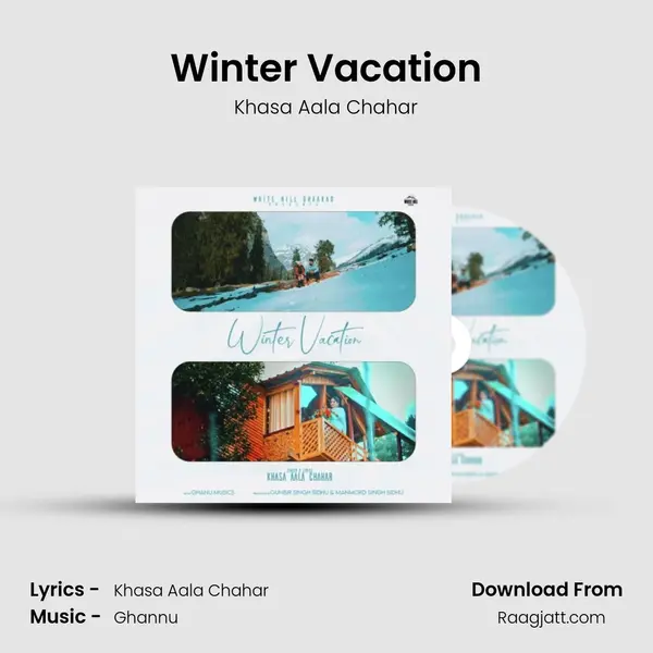 Winter Vacation - Khasa Aala Chahar album cover 