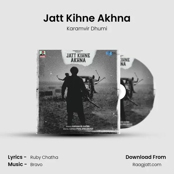 Jatt Kihne Akhna - Karamvir Dhumi album cover 