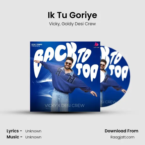 Ik Tu Goriye mp3 song