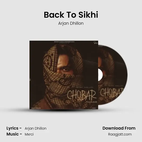 Back To Sikhi mp3 song