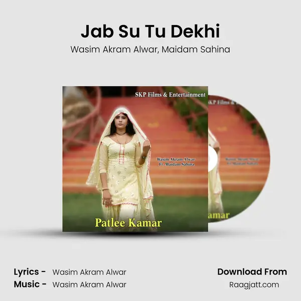 Jab Su Tu Dekhi mp3 song