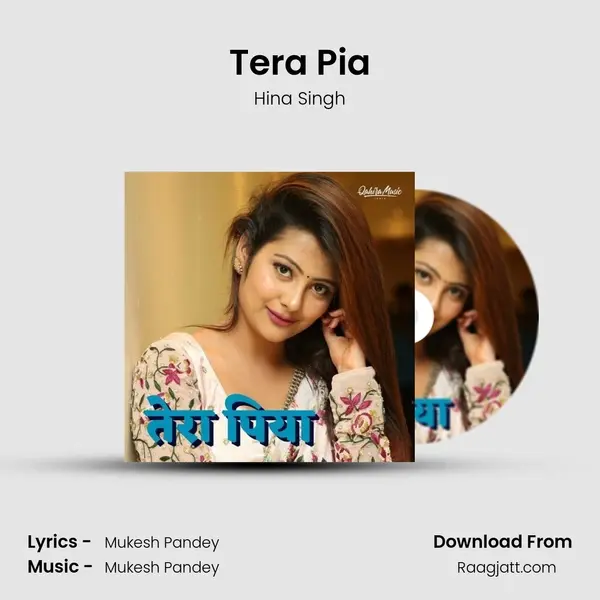 Tera Pia - Hina Singh album cover 