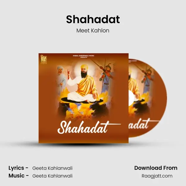 Shahadat - Meet Kahlon mp3 song