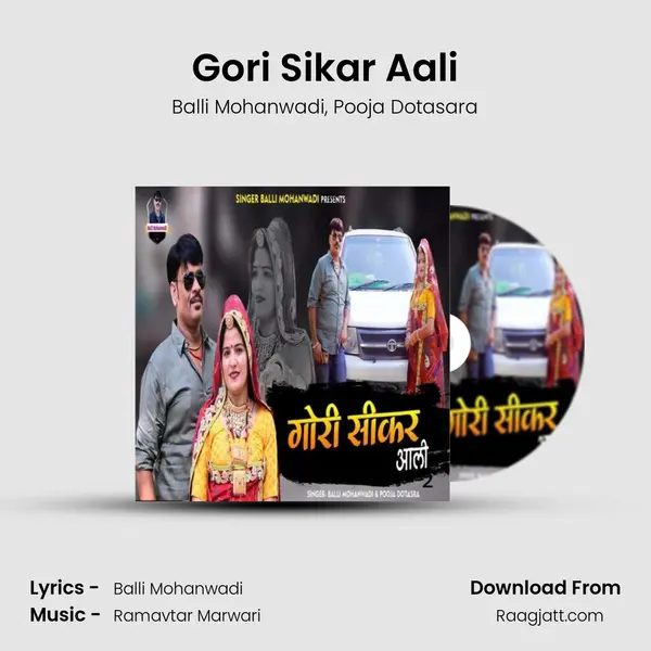 Gori Sikar Aali - Balli Mohanwadi album cover 