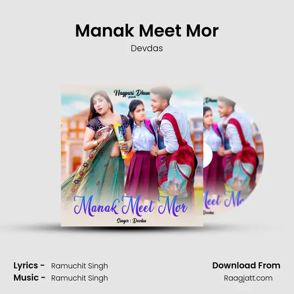 Manak Meet Mor - Devdas album cover 