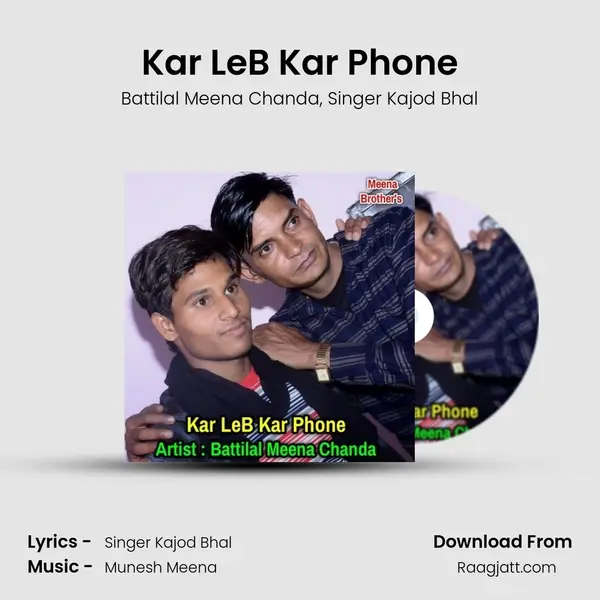 Kar LeB Kar Phone - Battilal Meena Chanda album cover 