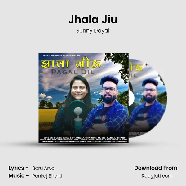 Jhala Jiu - Sunny Dayal album cover 