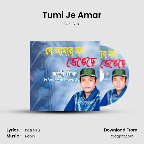 Tumi Je Amar - Kazi Niru album cover 