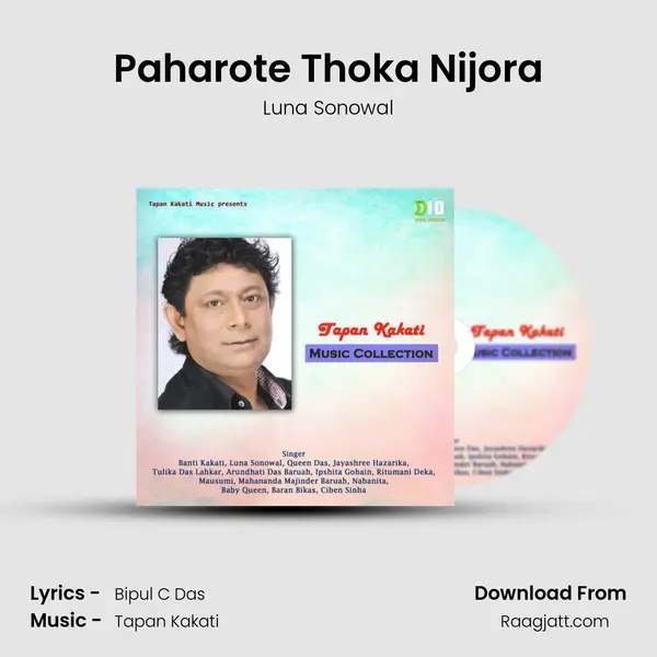 Paharote Thoka Nijora - Luna Sonowal album cover 