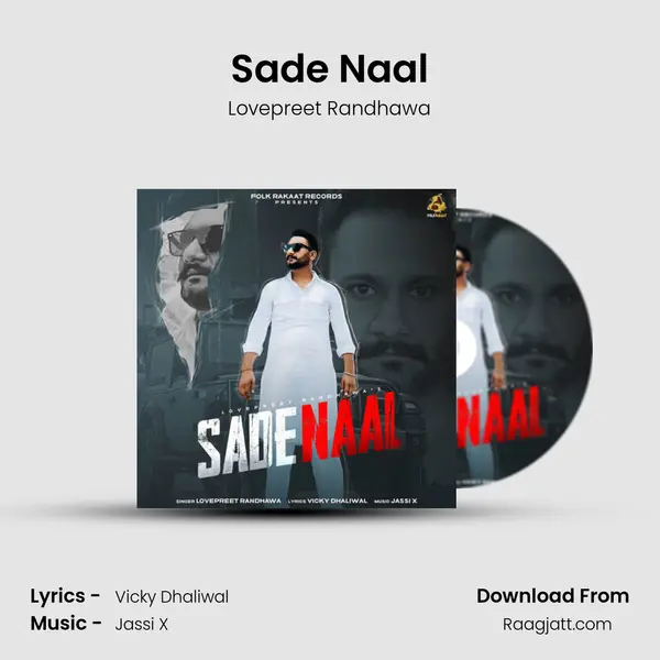 Sade Naal - Lovepreet Randhawa album cover 