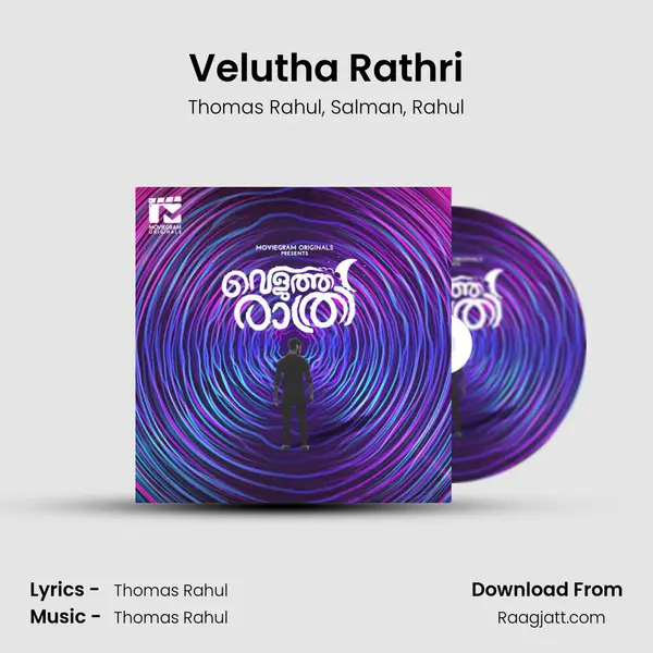 Velutha Rathri - Thomas Rahul album cover 