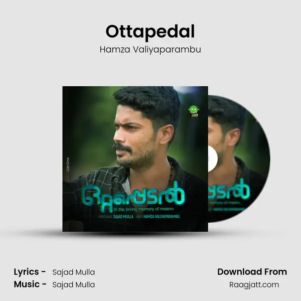 Ottapedal - Hamza Valiyaparambu mp3 song