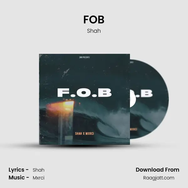 FOB - Shah album cover 