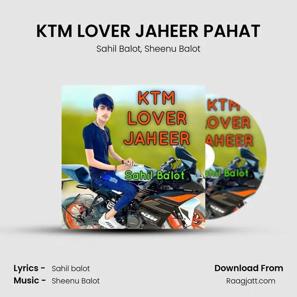 KTM LOVER JAHEER PAHAT mp3 song