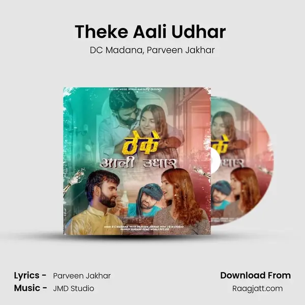 Theke Aali Udhar (feat.  Parveen Jakhar) - DC Madana album cover 