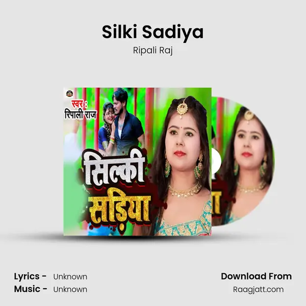 Silki Sadiya - Ripali Raj album cover 