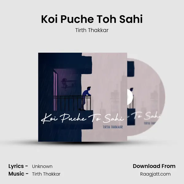 Koi Puche Toh Sahi mp3 song