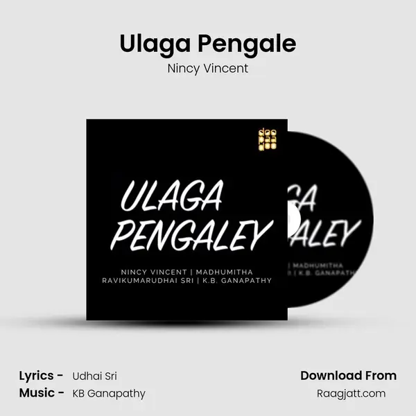 Ulaga Pengale - Nincy Vincent album cover 