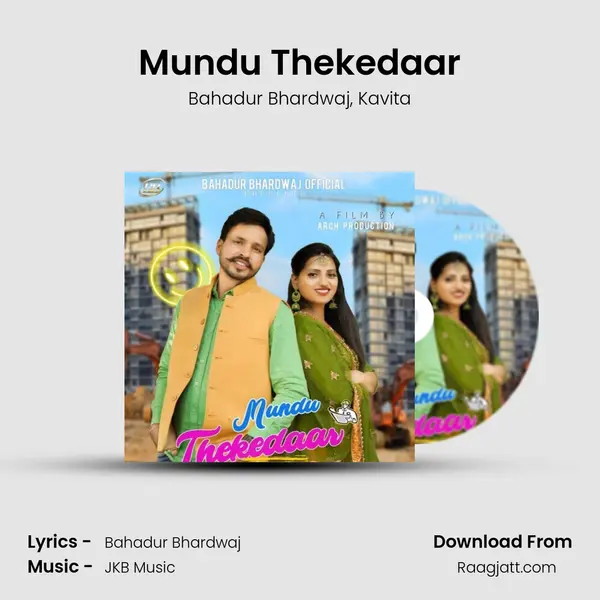 Mundu Thekedaar - Bahadur Bhardwaj album cover 