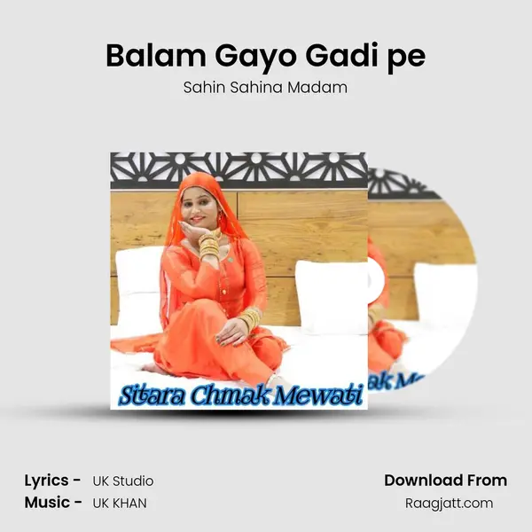 Balam Gayo Gadi pe mp3 song