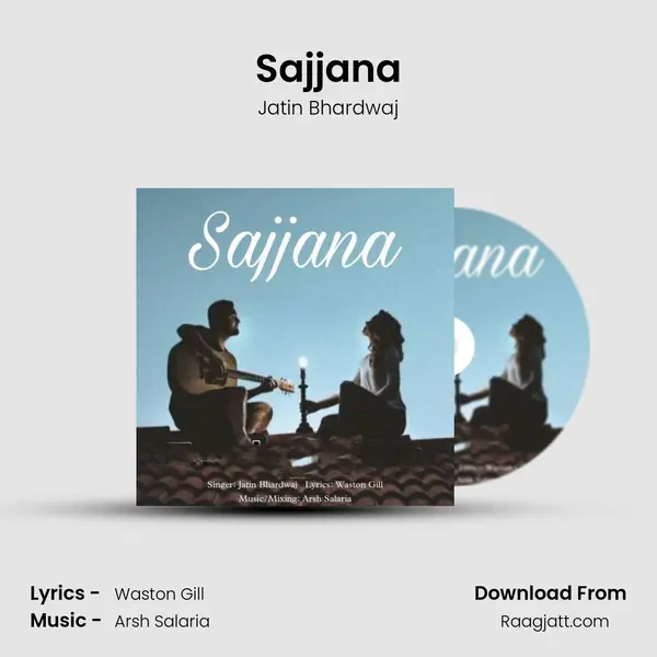 Sajjana - Jatin Bhardwaj album cover 